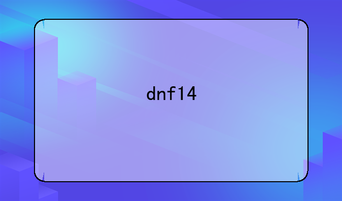 dnf14
